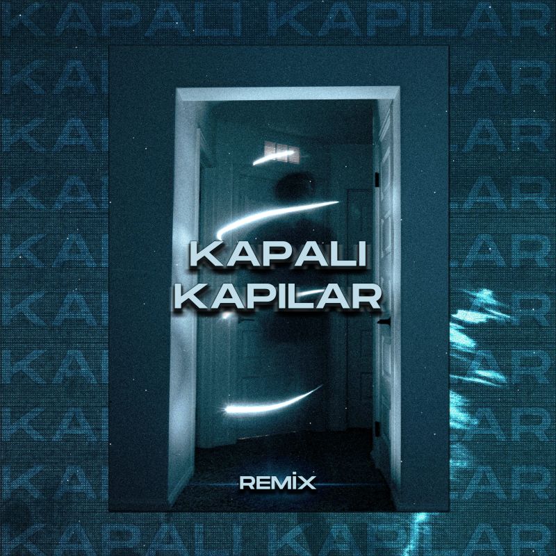 Kapalı Kapılar (Remix) kapak resmi